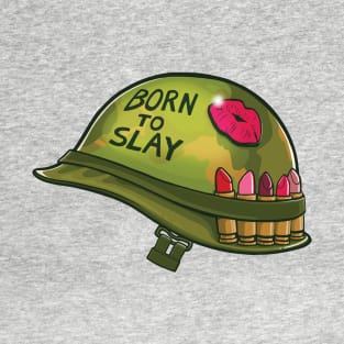 Born to Slay T-Shirt